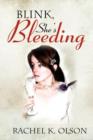 Image for Blink, She&#39;s Bleeding