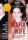 Image for Mafia Wife : Revised Edition My Story of Love, Murder, and Madness