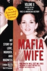Image for Mafia Wife: Revised Edition My Story of Love, Murder, and Madness