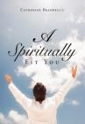 Image for A Spiritually Fit You