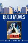 Image for Bold Moves : Diary of a First Time Marathoner