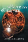 Image for Sorceress &amp; the Summoner: Between World&#39;s Series