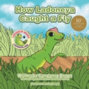 Image for How Ladoneya Caught a Fly