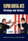 Image for Filipino Martial Arts Strategy and Tactics : De-Fang the Snake