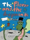 Image for The Flower and the Dragon on the Moon