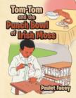 Image for Tom-Tom and the Punch Bowl of Irish Moss