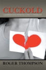 Image for Cuckold: A Married Mans (Persons) Guide to Infidelity