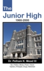 Image for Junior High: 1960-2000