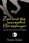 Image for Zen and the Successful Horseplayer