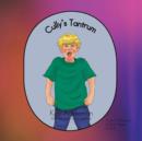 Image for Cully&#39;s Tantrum : Book 2: Angry to Peaceful