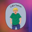 Image for Cully&#39;S Tantrum: Book 2: Angry to Peaceful