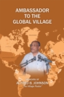 Image for Ambassador to the Global Village