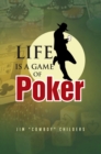 Image for Life Is a Game of Poker