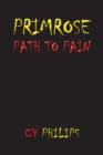 Image for Primrose Path to Pain