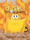 Image for Buster Fights the Bushfire