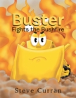 Image for Buster Fights the Bushfire