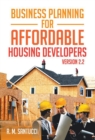 Image for Business Planning for Affordable Housing Developers: Version 2.2