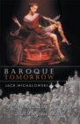 Image for Baroque Tomorrow: Why Inequality Triumphs and Progress Fails?
