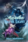 Image for Maiden of the Silver Light: Season 3