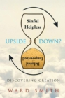 Image for Upside Down: Discovering Creation