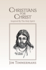 Image for Christians  for  Christ: Inspired  by  the  Holy  Spirit