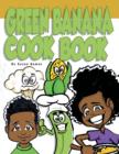Image for Green Banana Cookbook