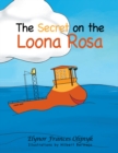 Image for Secret on the Loona Rosa