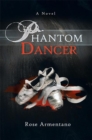 Image for Phantom Dancer: A Novel