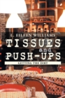 Image for Tissues and Push-Ups: Getting the Dirt