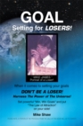 Image for Goal Setting for Losers