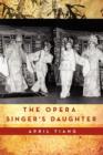 Image for The Opera Singer&#39;s Daughter