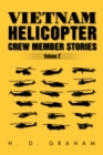 Image for Vietnam Helicopter Crew Member Stories Volume Ii: Volume Ii
