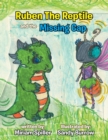 Image for Ruben The Reptile and the Missing Cap