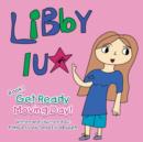 Image for Libby Lu - Get Ready Moving