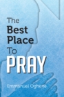 Image for Best Place to Pray