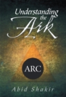 Image for Understanding the Ark