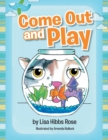 Image for Come Out and Play