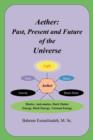 Image for Aether : Past, Present and Future of the Universe