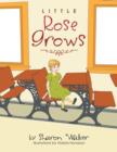 Image for Little Rose Grows