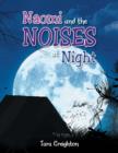 Image for Naomi and the Noises at Night