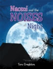 Image for Naomi and the Noises at Night