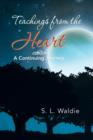 Image for Teachings from the Heart : A Continuing Journey