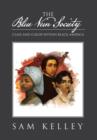 Image for The Blue Vein Society : Class and Color Within Black America: Class and Color Within Black America