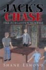 Image for Jack&#39;s Chase: The Forgotten Sunrise