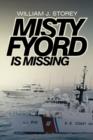 Image for Misty Fyord Is Missing
