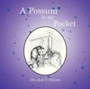 Image for A Possum in my Pocket