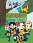 Image for Barney - the &#39;Walking Bus&#39; Dog