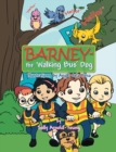 Image for Barney - the &#39;Walking Bus&#39; Dog