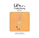 Image for Life Of A Funky Bunny