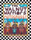 Image for Walnut Warriors (R) (Motocross)